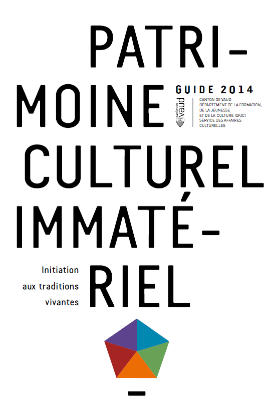 Couverture du guide "Patrimoine culturel immatériel" de l’État de Vaud